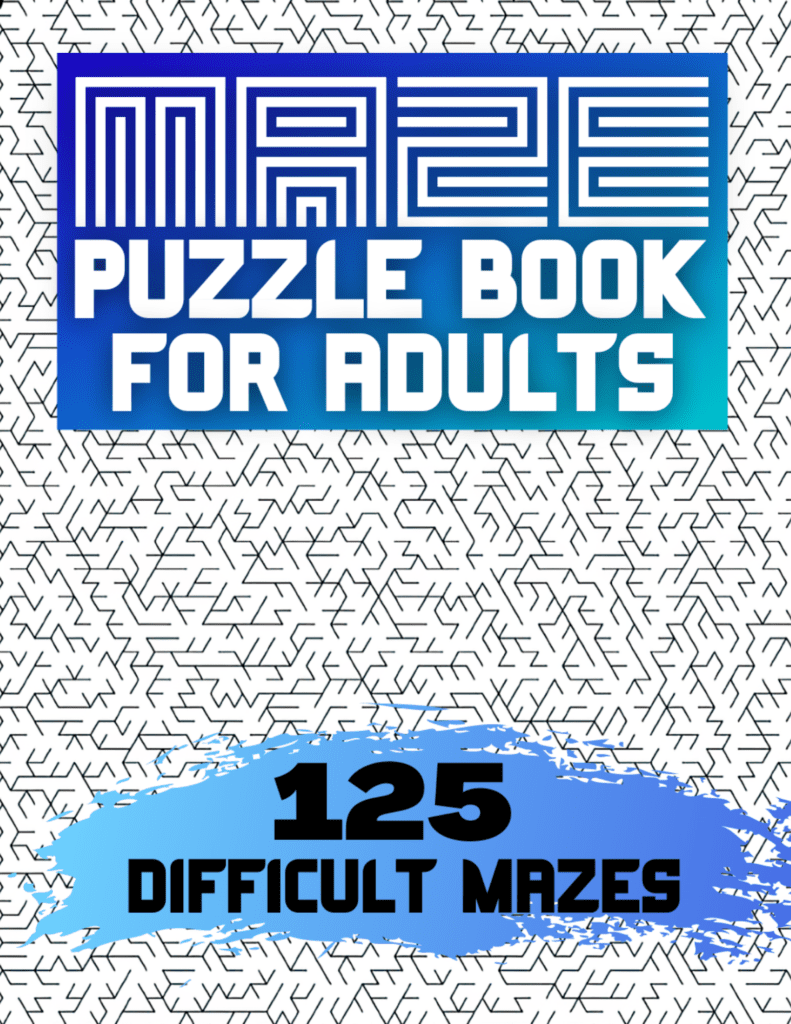 Maze Puzzle Book for Adults