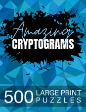 Amazing Cryptograms Large Print Puzzles