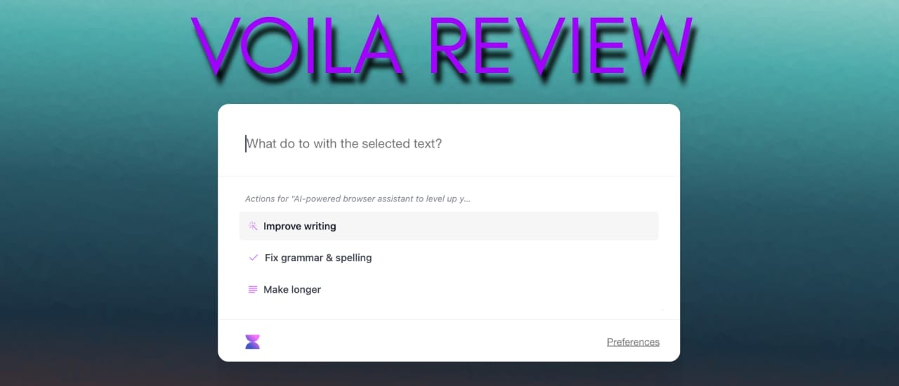 Voila Review GPT 4 Browser Extension for Emails Blogs Novels